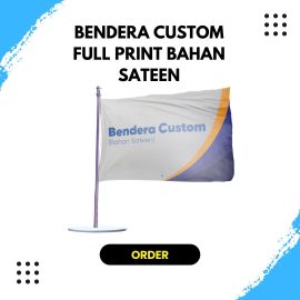 Bendera Custom Full Print Bahan Sateen